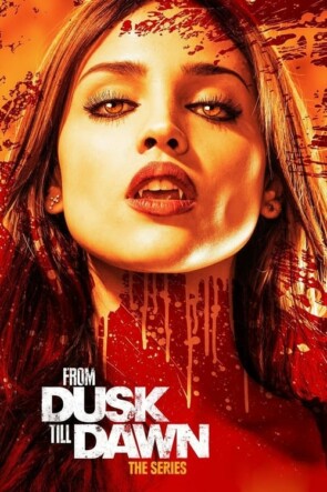 From Dusk Till Dawn The Series