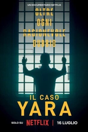 The Yara Gambirasio Case Beyond Reasonable Doubt