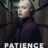 Patience : 1.Sezon 6.Bölüm izle